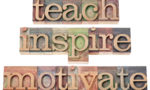 teach inspire motivate provoke