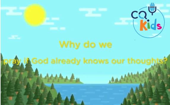 VIDEO: Why Do We Pray if God Already Knows Our Thoughts?