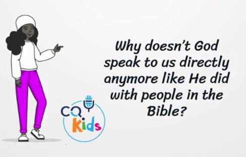 VIDEO: Why doesn’t God speak directly to us anymore?