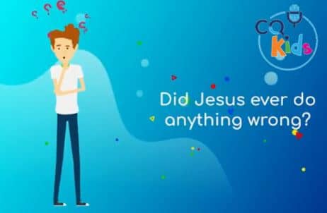 VIDEO: Did Jesus Ever Do Anything Wrong?