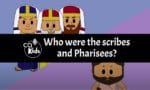 Scribes and Pharisees