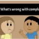 what's wrong with complaining