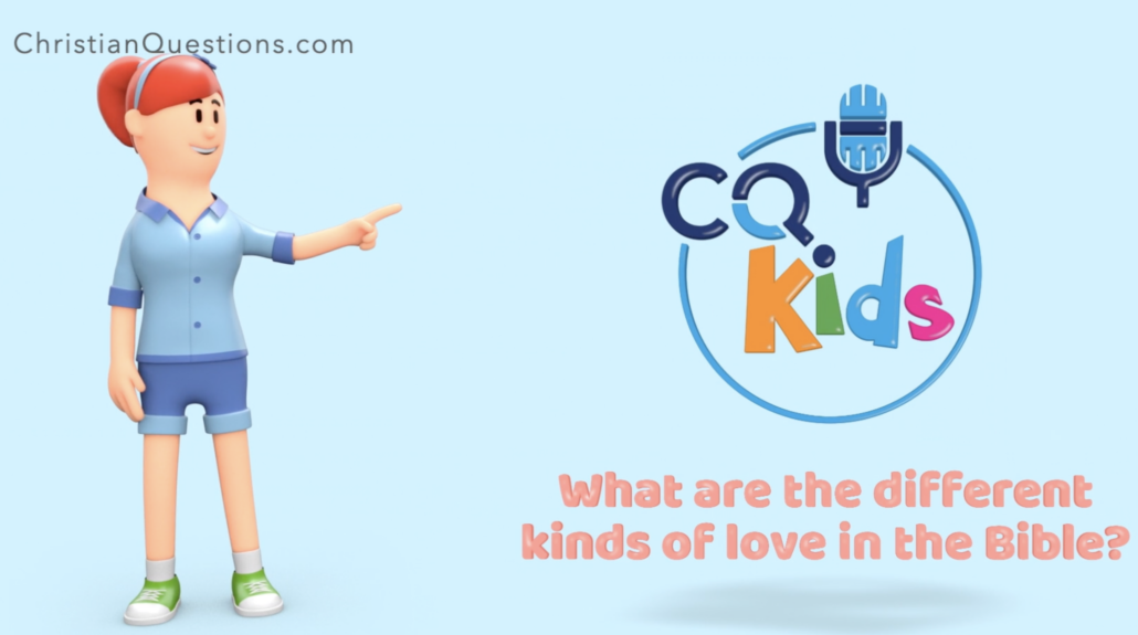 kinds of love in the bible