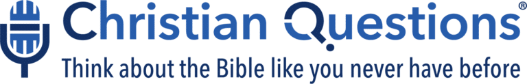 Christian Podcast | Bible Questions | Christian Questions Radio