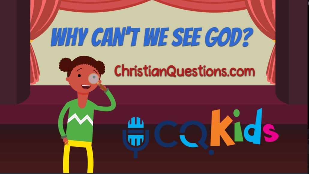 why can't we see God