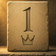 Stone tablet with a large number one and a crown